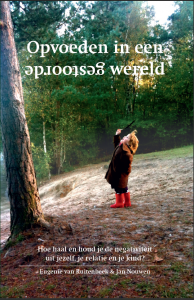 opvoeden in gestoorde wereld praktijkvader