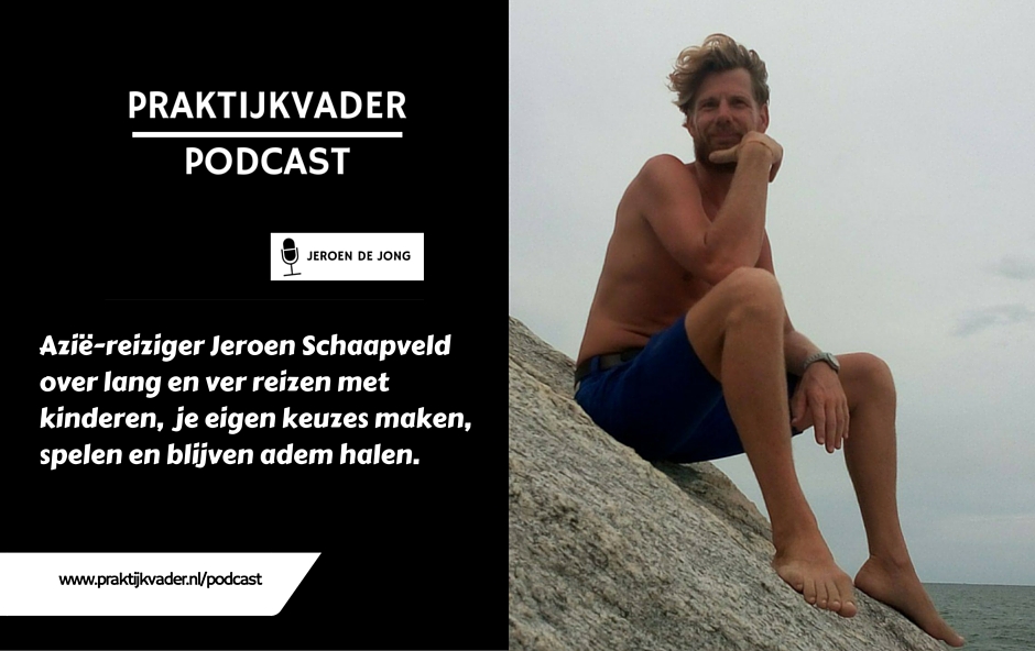 praktijkvader podcast jeroen schaapveld