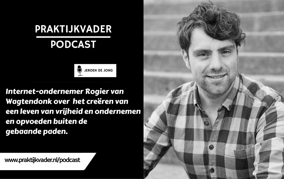 praktijkvader rogier van wagtendonk podcast next trainer