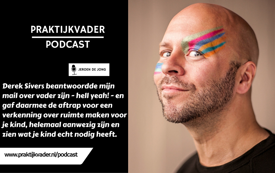praktijkvader derek sivers interview vaderschap vader tim ferriss