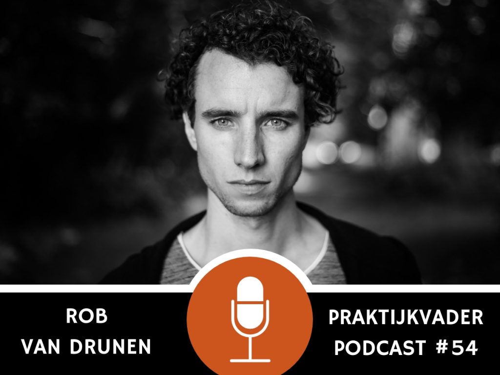 praktijkvader podcast rob van drunen jeroen de jong mannenkracht interview